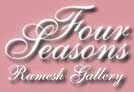 Four Seasons Ramesh Gallery