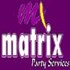Matrix Party Services