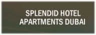Splendid Hotel Apartments Dubai